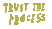 strawbstudios wip process work in progress trust the process Sticker