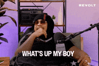 Whats Up Bro GIF by REVOLT TV