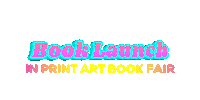 Book Fair Books Sticker by In Print Art Book Fair