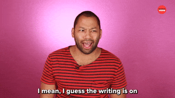 The Writing Is On The Wall