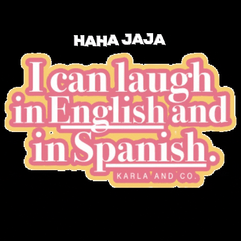 Spanish Laugh GIF by Karla and Co