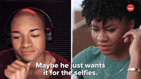For The Selfie
