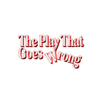 Grandtheatre Theplaythatgoeswrong Sticker by thegrandlondon
