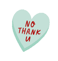 No Thank You Candy Sticker