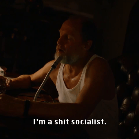I'm a Shit Socialist