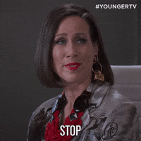 Stop No GIF by YoungerTV