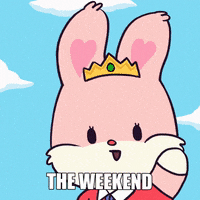 Cartoon gif. Pink bunny wearing a dress and a crown floats away from us, waving. She floats into the sky until she disappears completely. Text, “The Weekend.”