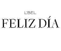 Feliz Dia Sticker by L'Bel Online