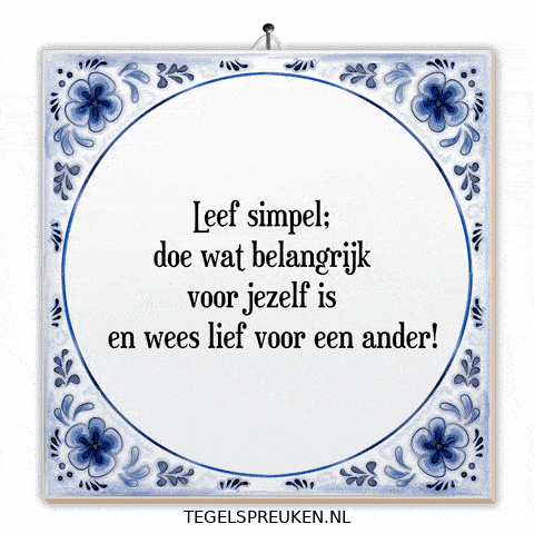 Wijsheid Genieten GIF by Tegelspreuken.nl