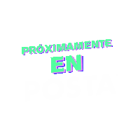 Monterrey Prox Sticker by POSTAmx