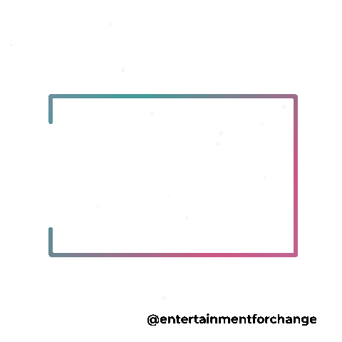 entertainmentforchange giphyupload entertainmentforchange impactartist entertainment for change Sticker