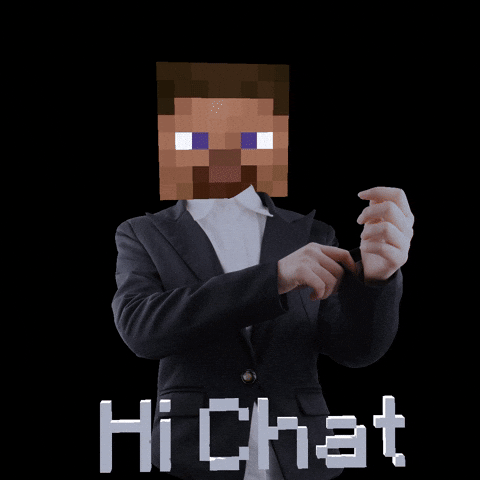 Humamoyous_ minecraft steve hi chat minecraft meme GIF