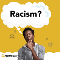 Thinking Racism GIF by NorthStar of GIS: People of Black / African Descent in GIS, Geography, and STEM