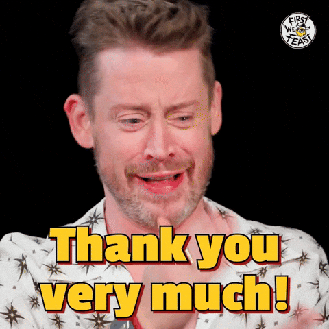 Thank You Very Much GIF by First We Feast