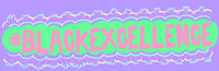 Black Excellence Nicky Rojo GIF by GIPHY Studios 2021