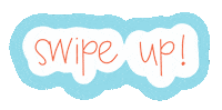 Swipe Up Sticker