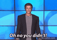 You Didnt Oh No GIF by Morphin
