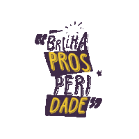 Prosperidade Sticker by Luz da Serra