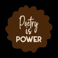 Power Poetry GIF by Poetic Designers