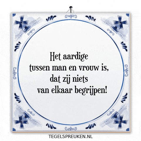 Man Spreuk GIF by Tegelspreuken.nl