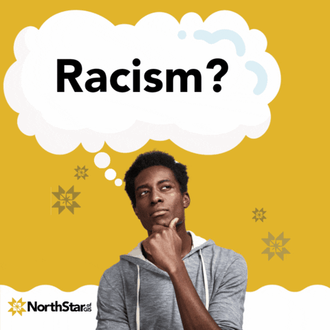 Thinking Racism GIF by NorthStar of GIS: People of Black / African Descent in GIS, Geography, and STEM