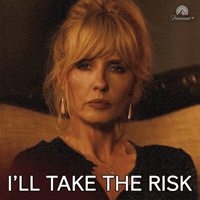 Beth Dutton Take The Risk GIF by Dutton Ranch