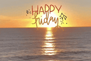 Happy Friday
