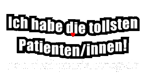 Ich Habe Die Tollsten Patienteninnen Sticker by Naturheilpraxis Moog