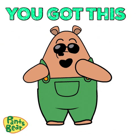 You Got This GIF