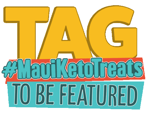 Tag Mkt Sticker by Maui Keto Treats