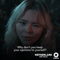 Season 3 Shut Up GIF by Motherland: Fort Salem