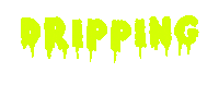 Dripping Sticker by Corey Calliet