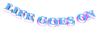 life goes on text Sticker