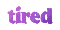 RNdesign tired rosemango rndesign Sticker