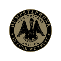 dumpstaphunknola funk new orleans nola dumpstaphunk Sticker