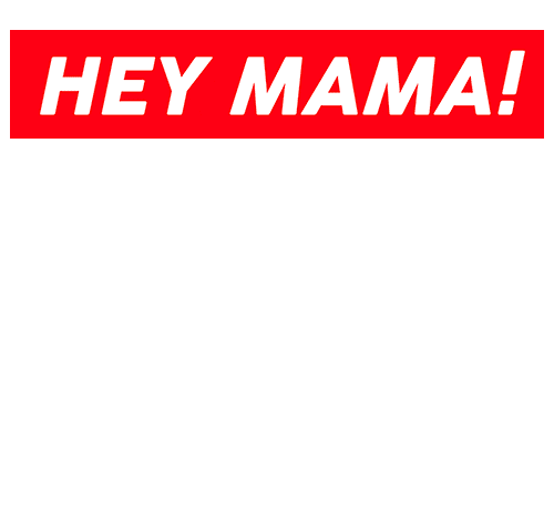 hey mama Sticker by Priscilla