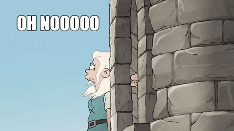 jul_29 giphygifmaker disenchantment oh no GIF