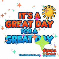 Have A Great Day GIF by Vinnie the Brain