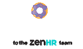 ZenHR work monday welcome office Sticker