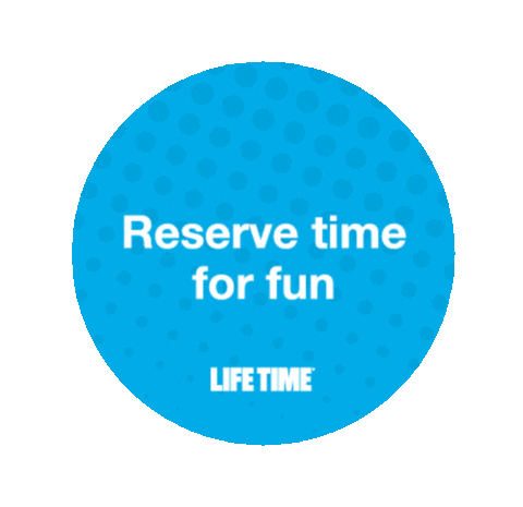 Life Time Fitness Sticker by Life Time