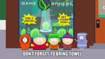 Don't Forget To Bring A Towel
