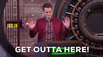 get outta here comedy GIF by paidoff