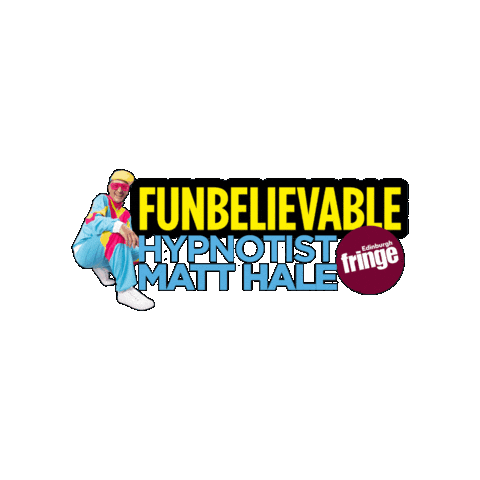 Fringe Festival Fun Sticker by Matt Hale Hypnotist