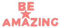 Be Amazing Sticker by four things paper