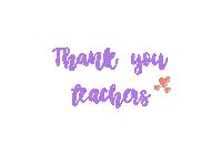 Teachers Day Thank You Sticker by lilchangemakers