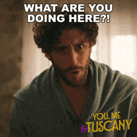 youmetuscany shocked surprised what are you doing what are you doing here GIF