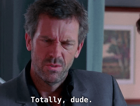 totally dude GIF by Nolski
