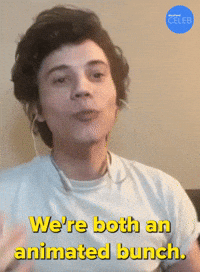 We're Both An Animated Bunch