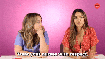 Treat Your Nurses With Respect