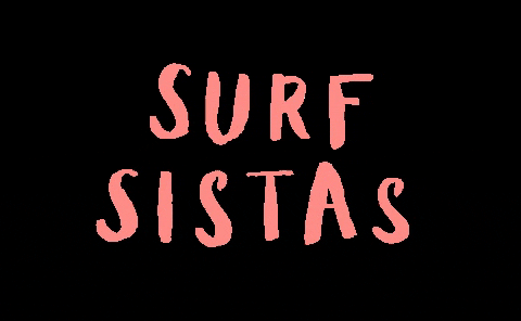 surfsistas giphyupload surfing sisters sista GIF